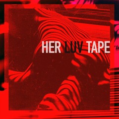 HER LUV TAPE VOL. 3
