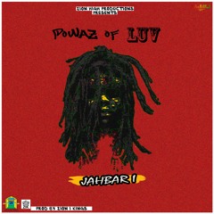 Powaz Of Luv - Jahbar I (H.I.M. Teachings Riddim - Zion I Kings)
