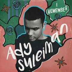 Ady Suleiman - I Remember (SpectraSoul Instrumental Remix)