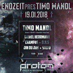 Champas @ Endzeit pres. TIMO MANDL 19.01.2018 // Proton Stuttgart