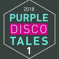 Purple Disco Tales #1 2018