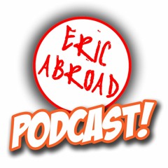 Eric AbroadCast #20 | Quitting My First Job in Japan