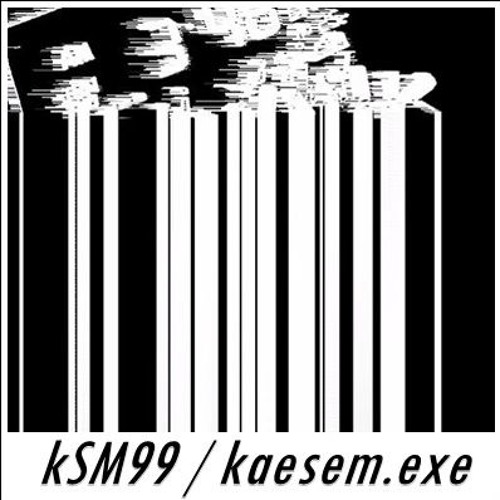 kSM99 - kaesem.exe03 [free download]