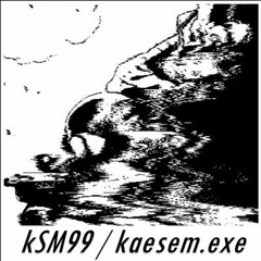 kSM99 - kaesem.exe11 [free download]