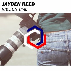 Jayden Reed - Ride On Time [PREMIERE]
