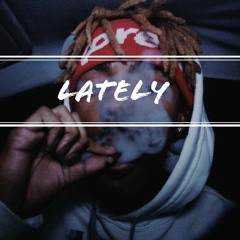 Lately (Prod. Griesgrammar)