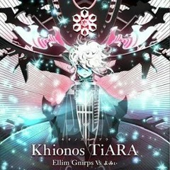 (音源) [SDVX] Khionos TiARA [NOFX]