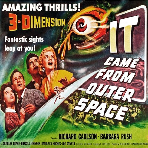 It Came from Outer Space!