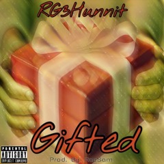 Gifted (prod. by RaeSam)
