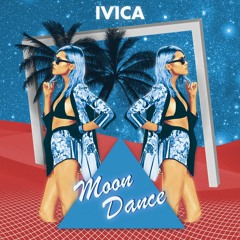 ivica - Moon Dance