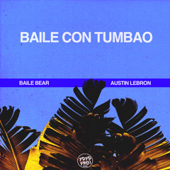 Baile Bear X Austin Lebrón - Baile con Tumbao