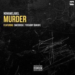 Murder (Sweddish Yrn & Bukur)