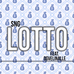 SNG - LOTTO - feat. OgVelinalle