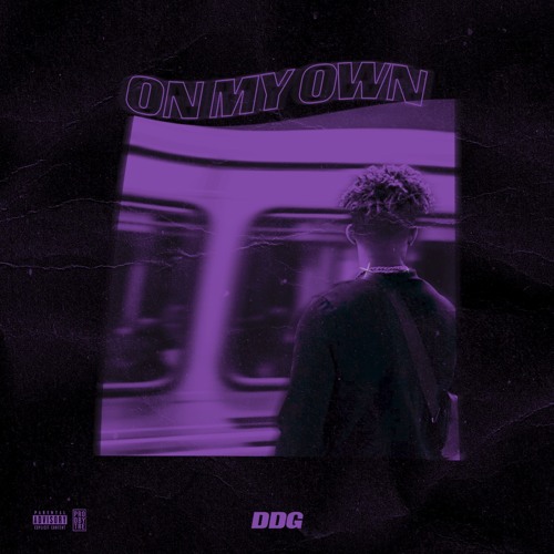 DDG - On My Own