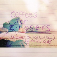 Coffee's For Closers (Fall Out Boy Cover)