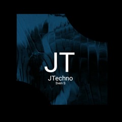 JTechno 001: Sven S [Live Recording]