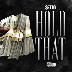 Hold That Prod. By KashNdHeat