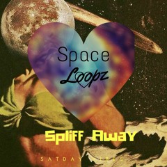 Spliff Away
