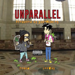 Unparallel feat. FendiWay (Prod. SupaManley)