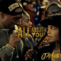 JAME$ - All About You prod. e2dag