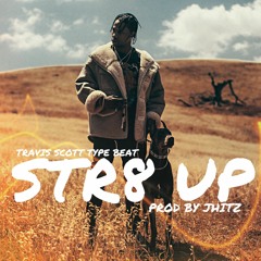 STR8 UP // Prod By @iamJHITZ [FREE D/L]
