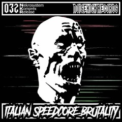 Nekrosystem & Komprex - Speedcore Brutality