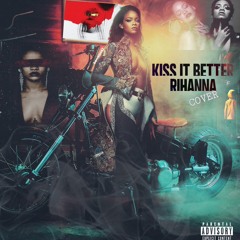 Rihanna - Kiss It Better Cover (prod. JAYBEATZ)