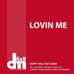 Lovin' Me (Original Vocal Mix)