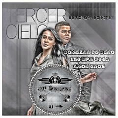 (145 BPM) COMENZAR DE CERO- TERCER CIELO -[Amor Eros] - [[Enero]] - 2018 DJ FERCER