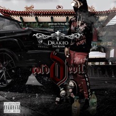 Drakeo The Ruler - Out The Slums (feat. 03 Greedo)