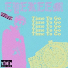 Time To Go (Prod. Shiro & Marcelo)