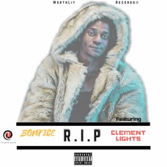 Bonfice - R.I.P. (ft. Clement Lights)