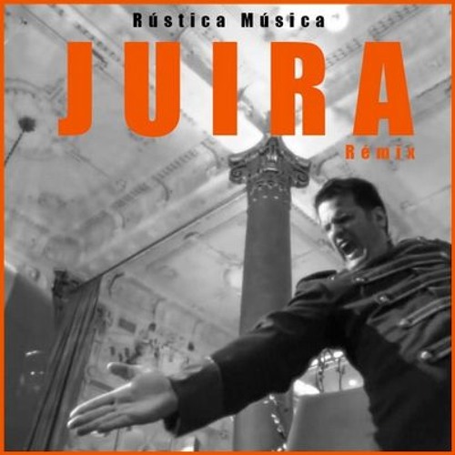 Stream Juira Ciro y los persas R stica M sica Remix by Sello