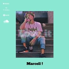 Marcell! Love It (prod. Mantra)