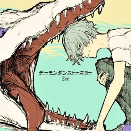 Stream デーモンダンストーキョー Eve Mv By 赤chan Listen Online For Free On Soundcloud Stream デーモンダンストーキョー Eve Mv By 赤chan Listen Online For Free On Soundcloud