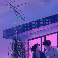 ｏｕｔ ｏｆ ｍｙ ｍｉｎｄ （ｐｒｏｄ. Ｖｓｎｘ）