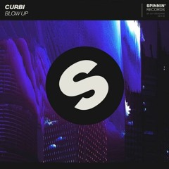 Curbi - Blow Up (Seuto Remake)