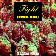Fight (Prod. DOC)