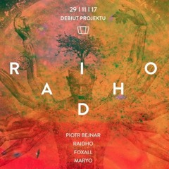 Raidho dj set at Smolna, Warsaw (Poland) 29.11.2017