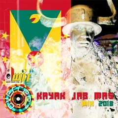 KAYAK JAB MAS SOCA MIX 2018 Part 1