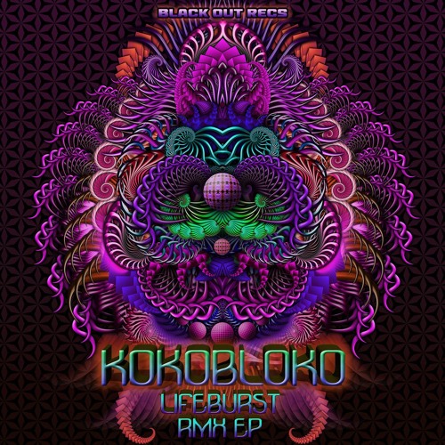 Kokobloko - Lifeburst (Liquid E.T. RMX) 212