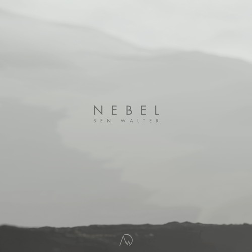 Ben Walter - Nebel