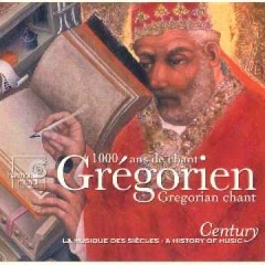 Century 3 -1000 ans de chant Gregorien - La musique ancienne. De l'AntiquitÃ© Ã  la Renaissance