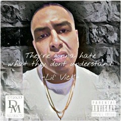Lil' Vick - They Tellin