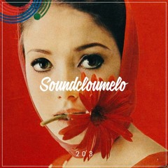 Soundcloumelo #203