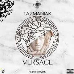 Versace - Tazmaniak El Monumento (Prod. 602 Music) (Jaby)