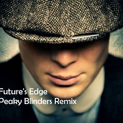 PEAKY fockin BLINDERS