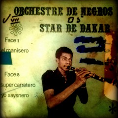 "Super Carretero" - Afro-Cuban Magic Of Negros Star De Dakar