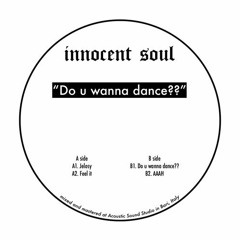 PREMIERE: Innocent Soul - Do You Wanna Dance [Strictly Street Sound]