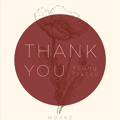 Thank You (Prod. Beats by Stunnah)